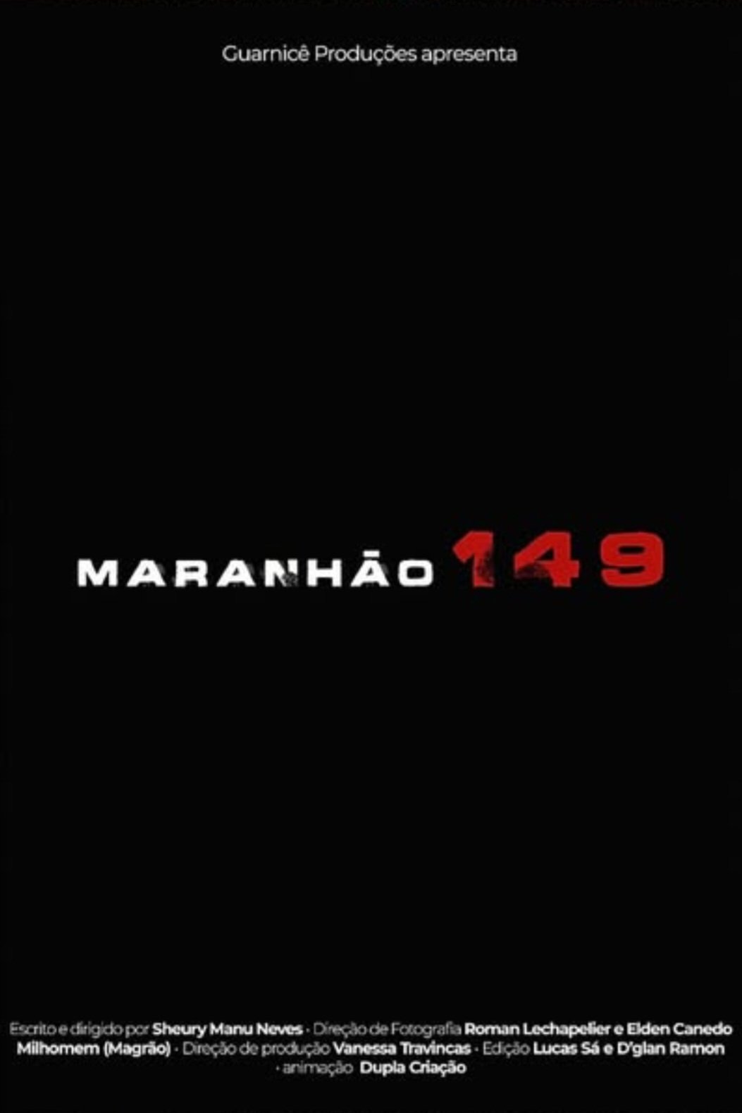 Poster de Maranhão 149