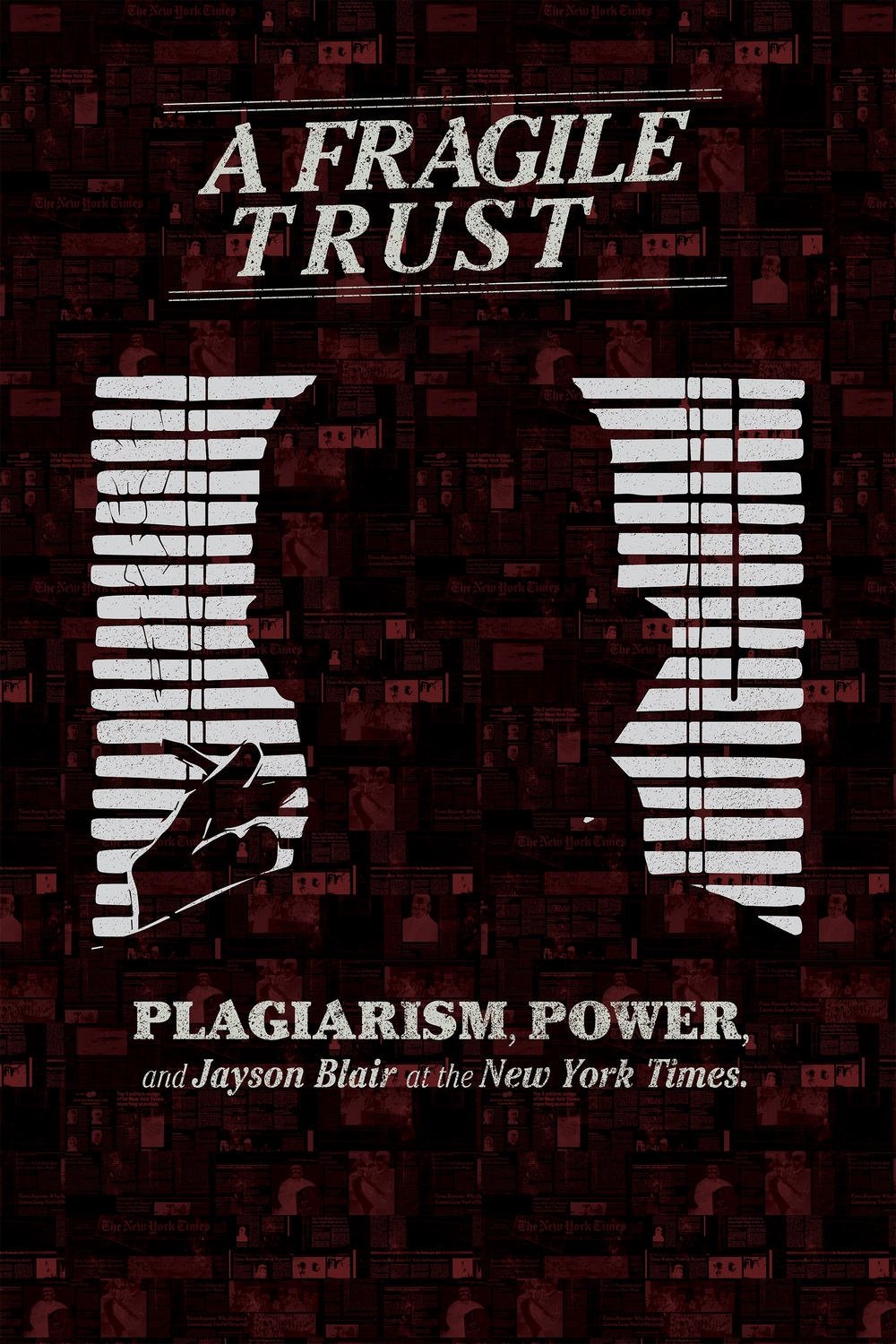 Poster de A Fragile Trust: Plagiarism, Power, and Jayson Blair at the New York Times