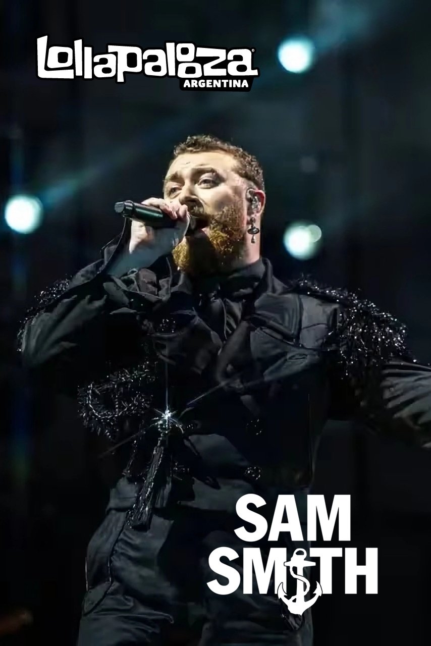 Poster de Sam Smith: Lollapalooza Argentina