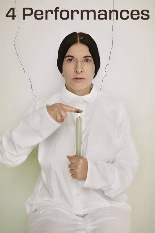 Poster de 4 Performances by Marina Abramovic 1975-1976