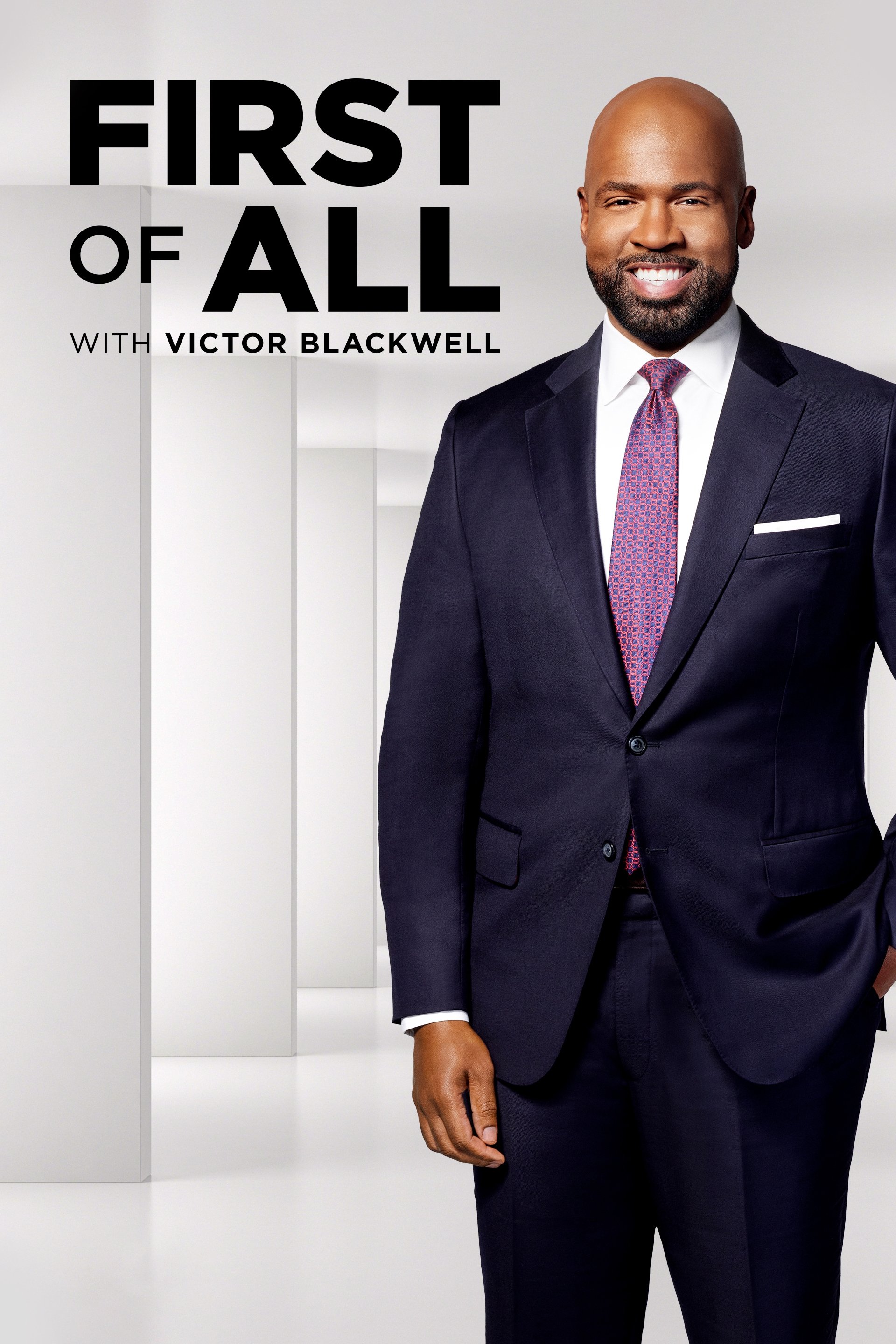 Poster de First of All with Victor Blackwell