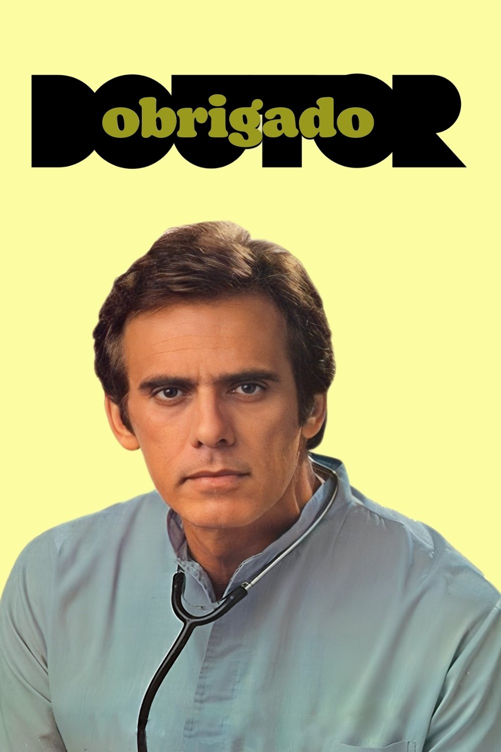 Poster de Obrigado, Doutor