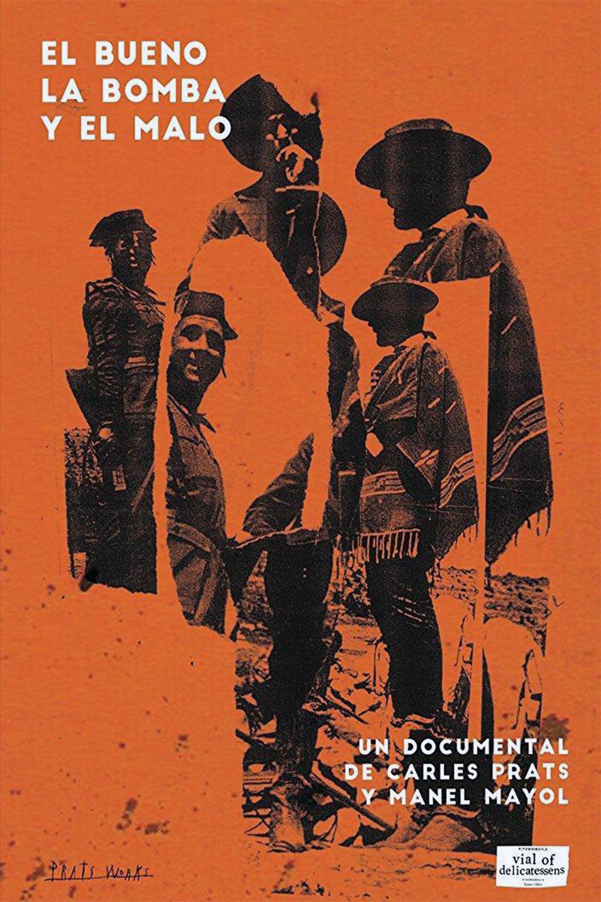 Poster de El bueno, la bomba y el malo