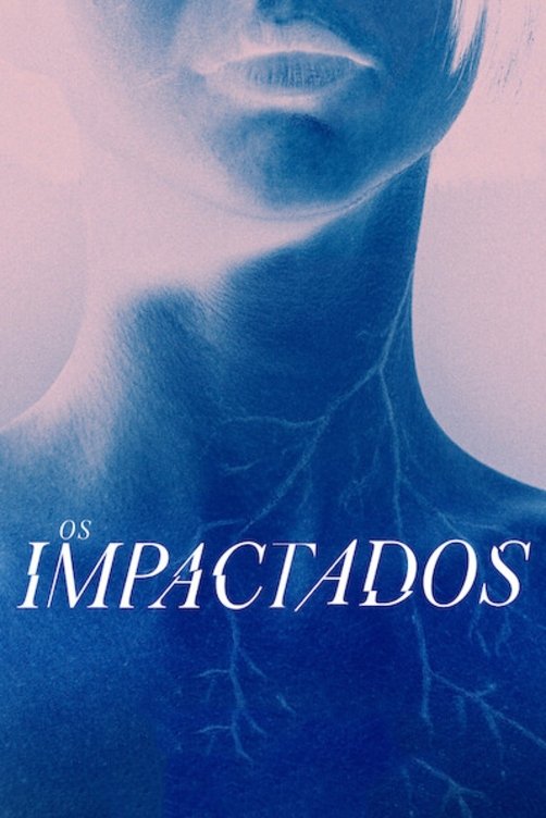 Poster de Os Impactados