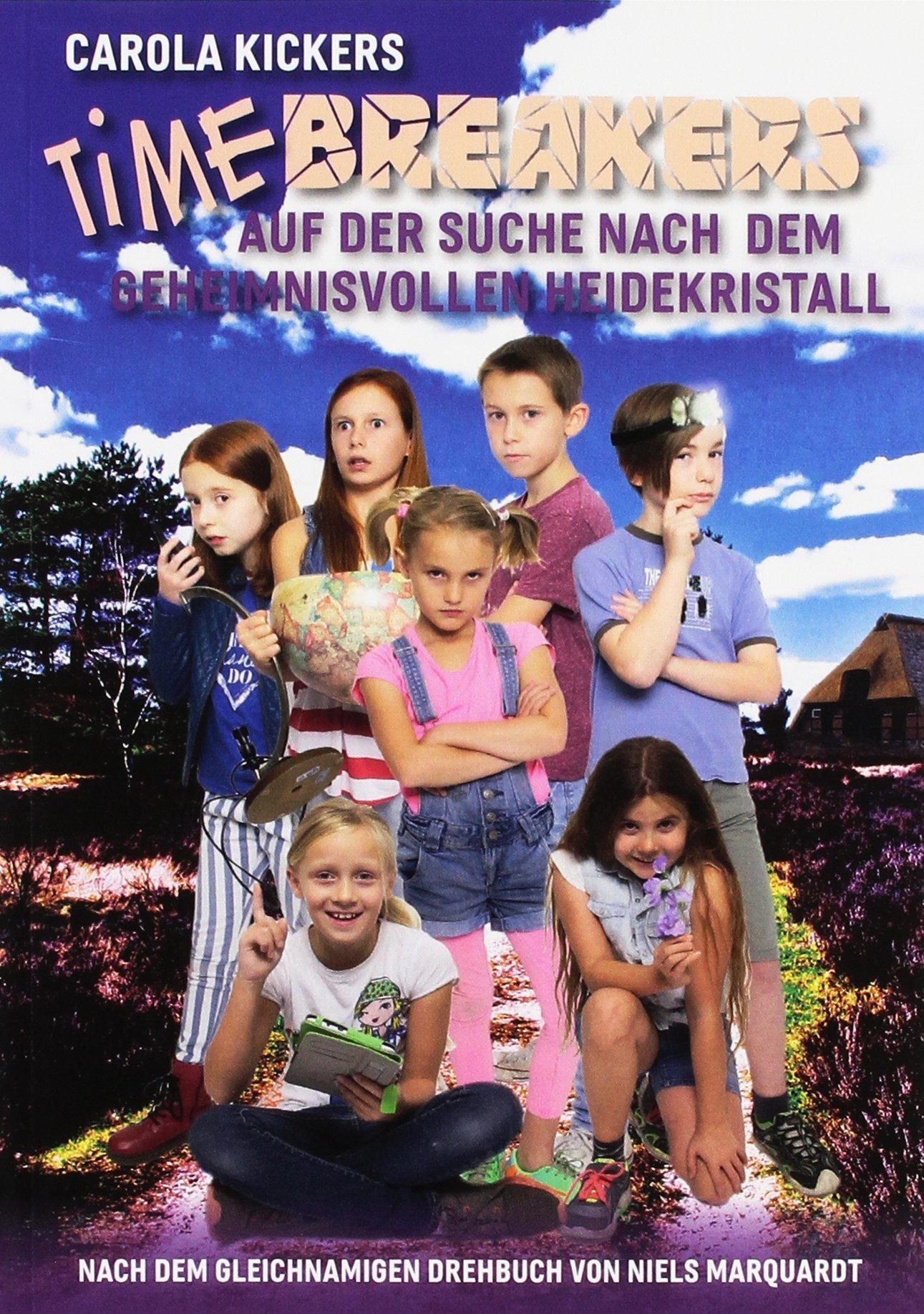 Poster de Timebreakers - auf der Suche nach dem geheimnisvollen Heidekristall