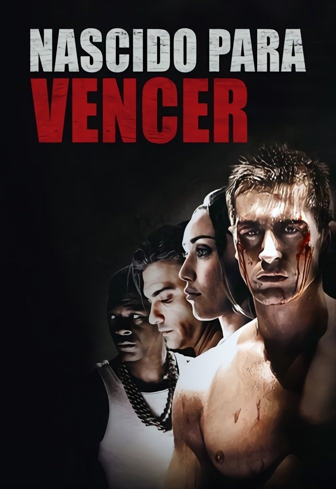 Poster de Nascido para Vencer