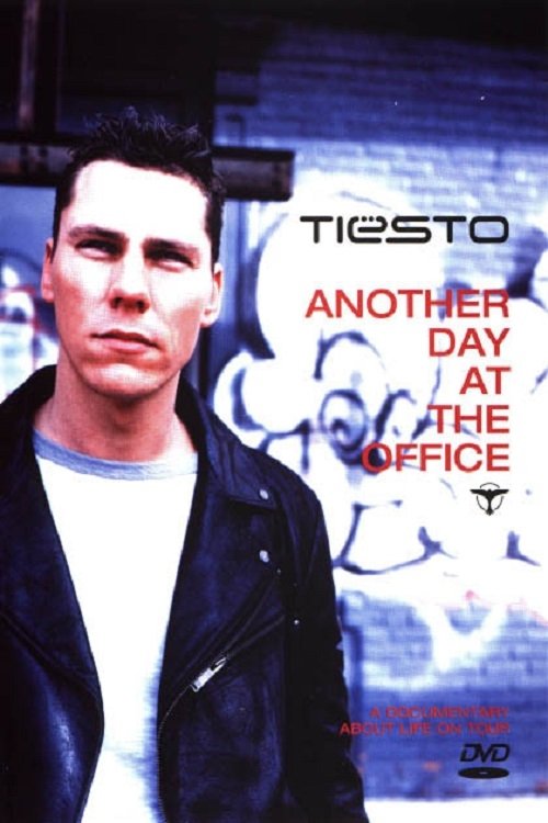 Poster de Tiësto: Another Day at the Office