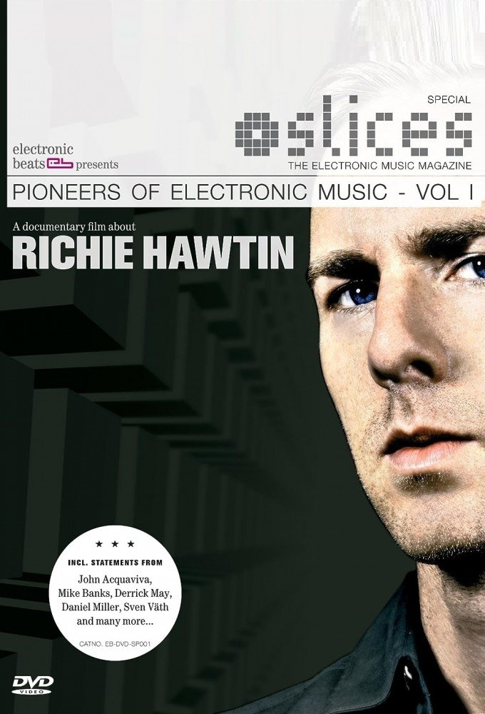 Poster de Pioneers of Electronic Music, Volume 1: Richie Hawtin