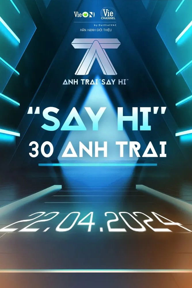 Poster de ANH TRAI SAY HI