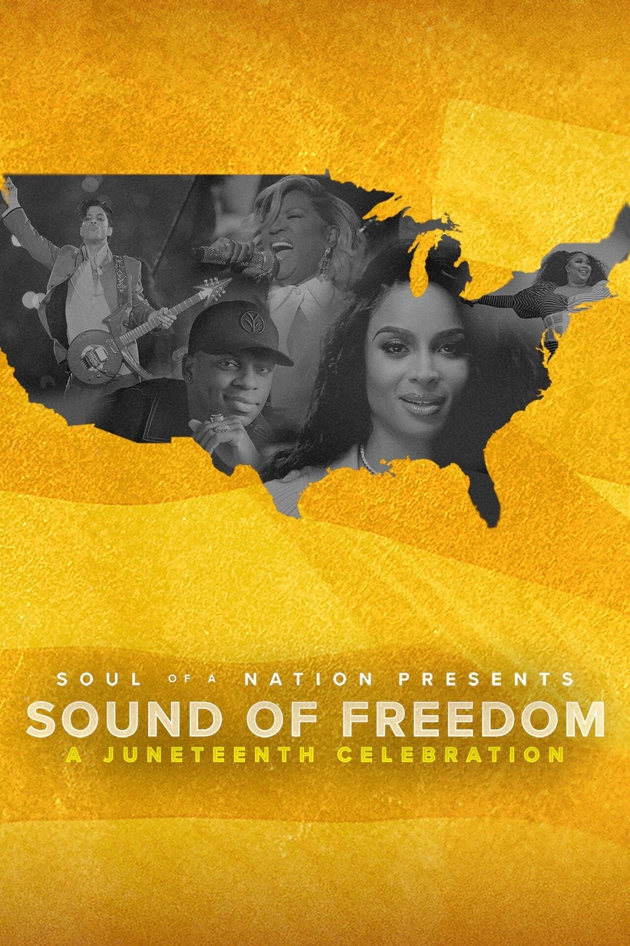 Poster de Soul of a Nation Presents: Sound of Freedom – A Juneteenth Celebration