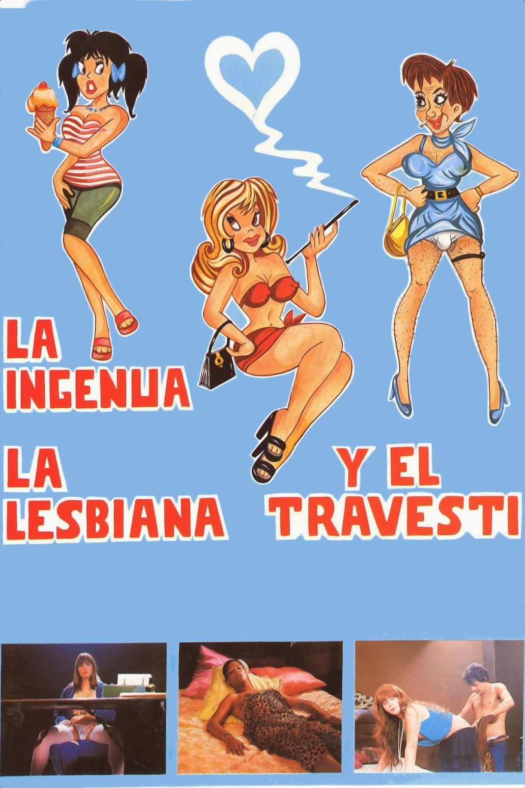 Poster de La ingenua, la lesbiana y el travesti