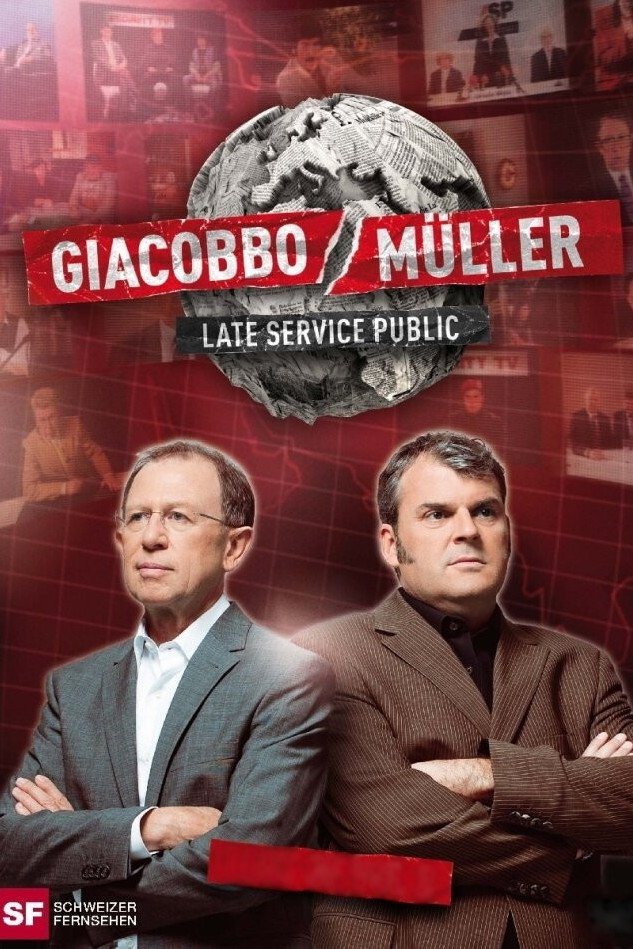 Poster de Giacobbo/Müller – Late Service Public