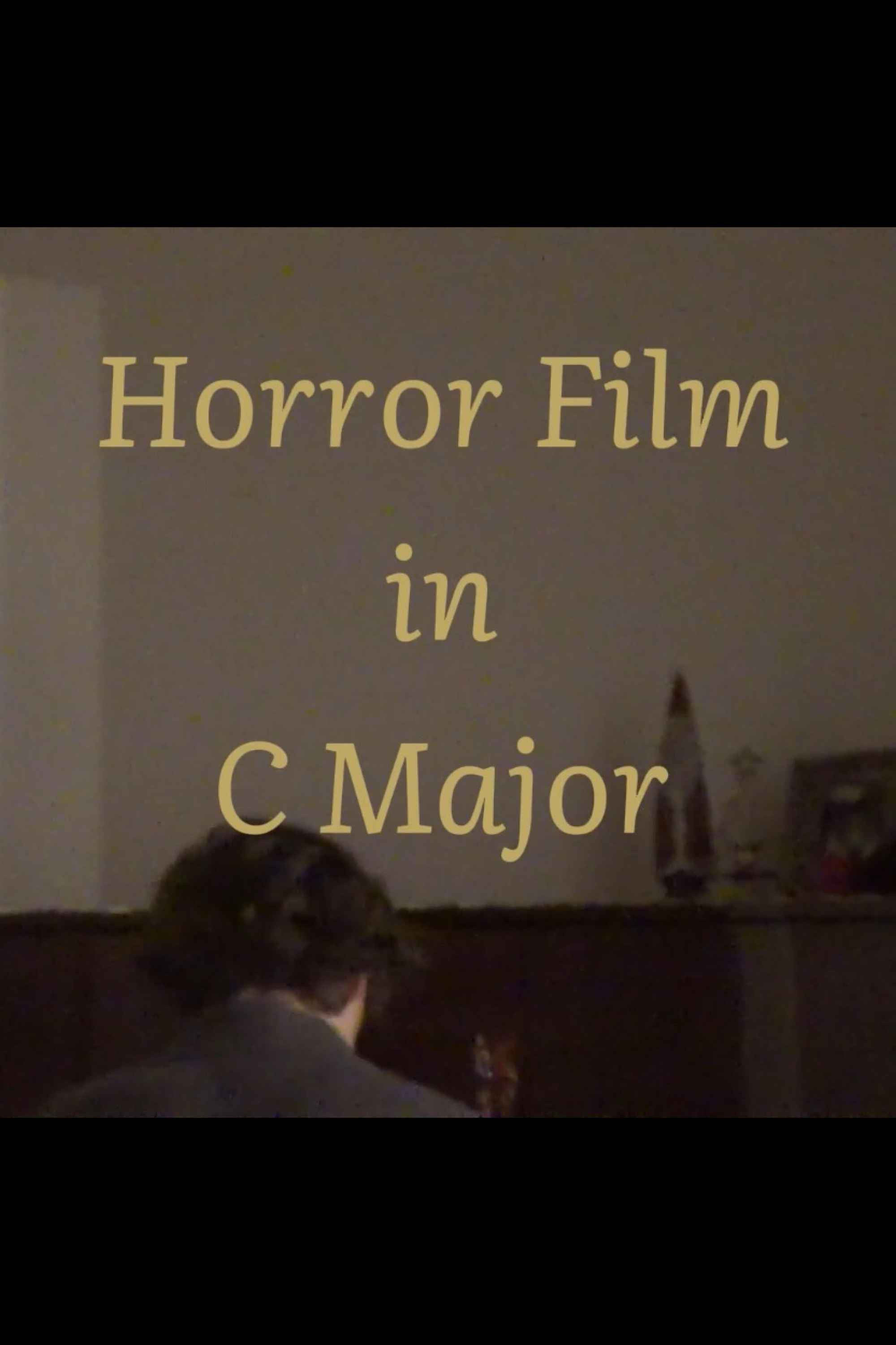 Horror Film in C Major