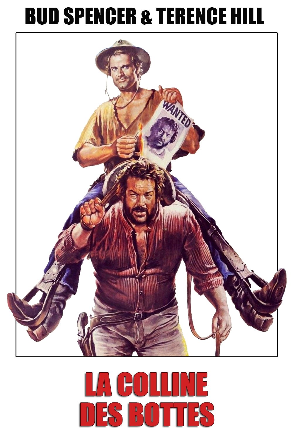 Affiche du film Trinita va tout casser (La colline des bottes)