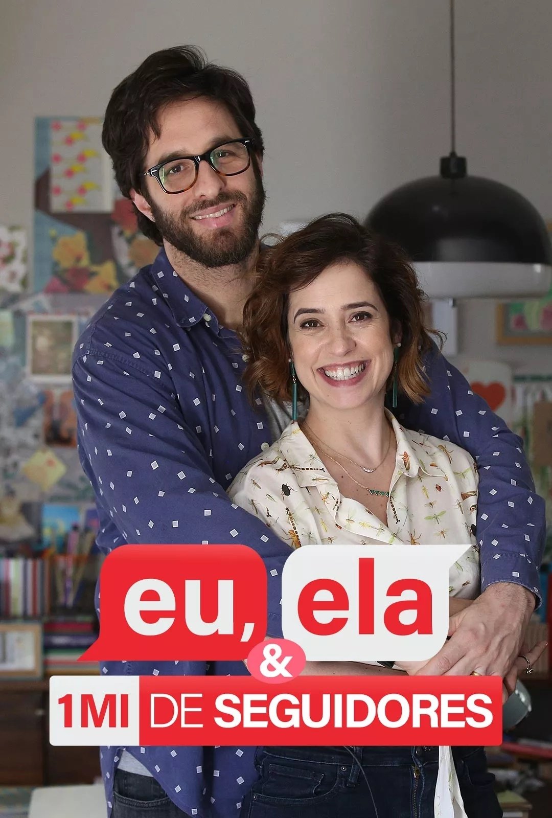 Poster de Eu, Ela e Um Milhão de Seguidores