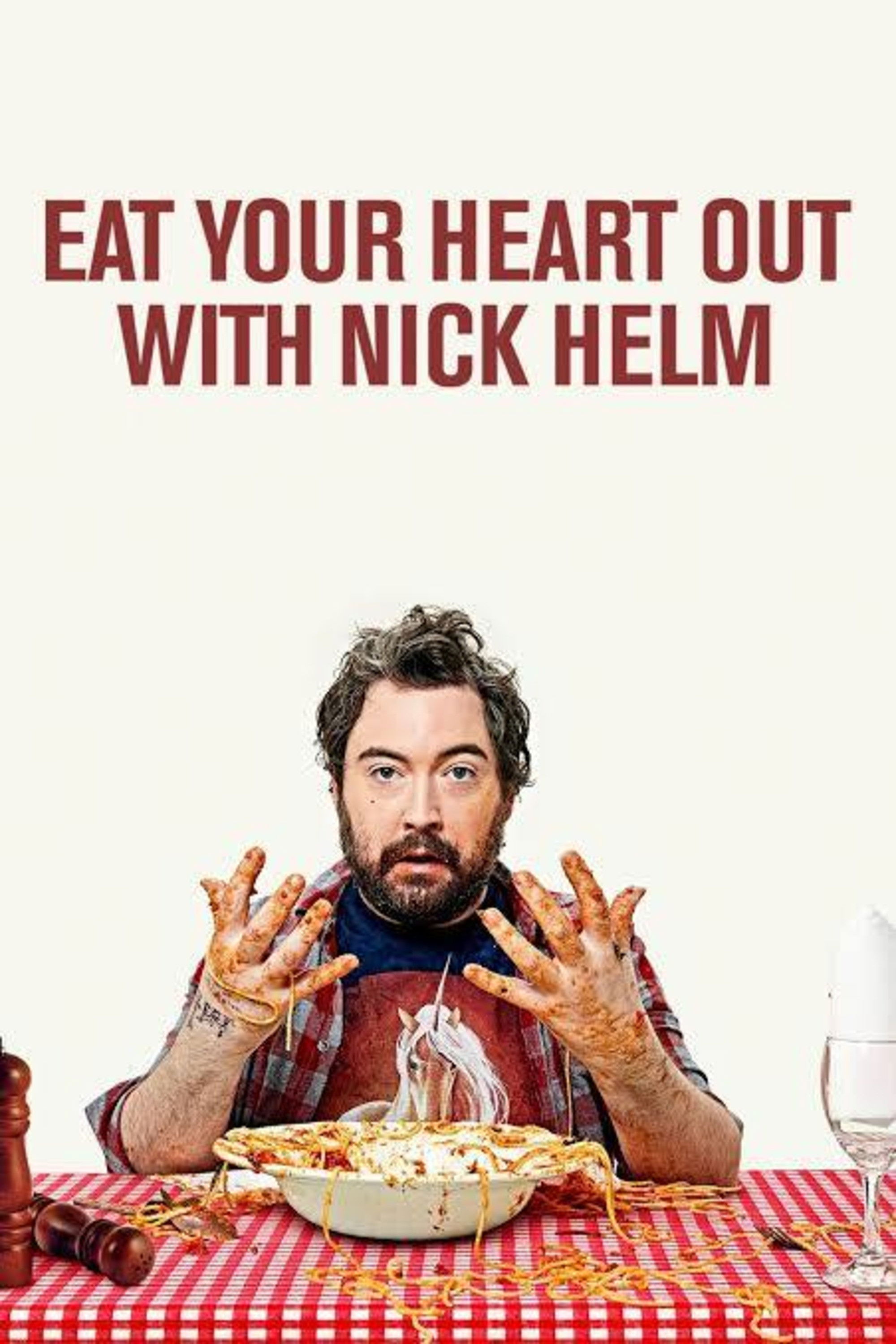 Eat Your Heart Out with Nick Helm