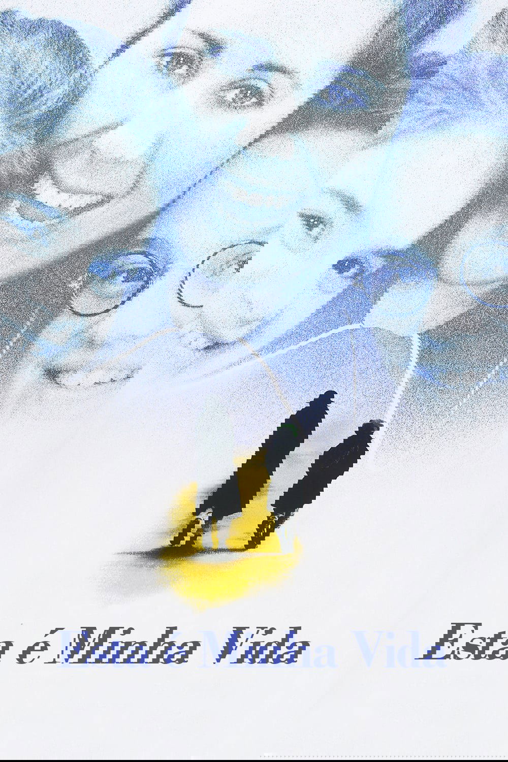 Poster de Esta é Minha Vida