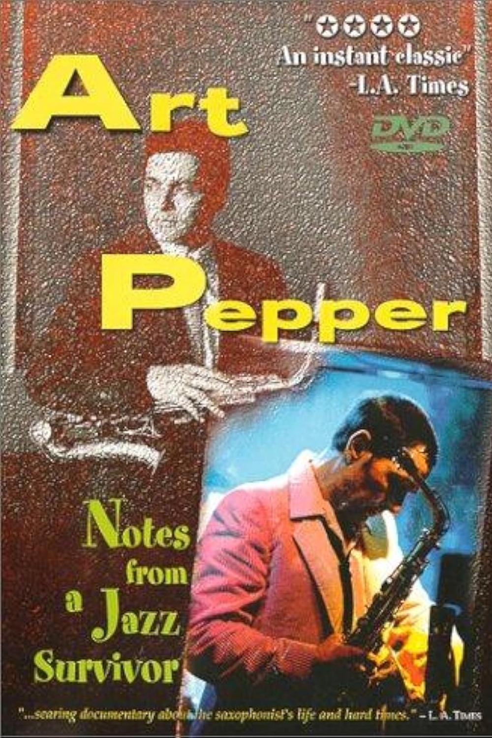 Poster de Art Pepper: Notes from a Jazz Survivor