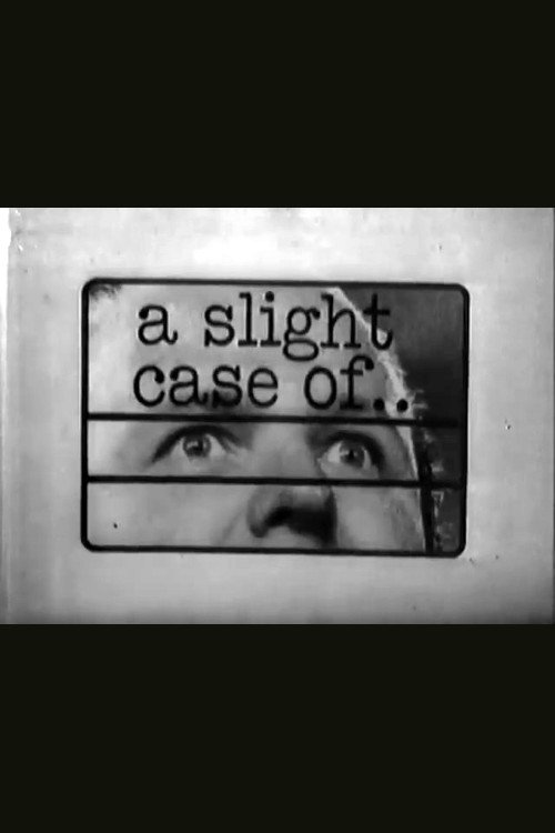 Poster de A Slight Case Of...