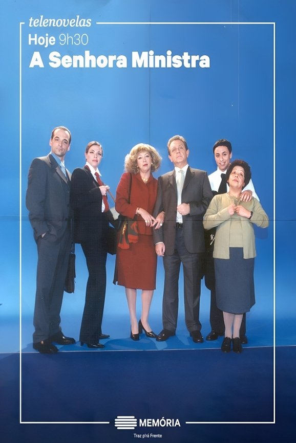Poster de A Senhora Ministra