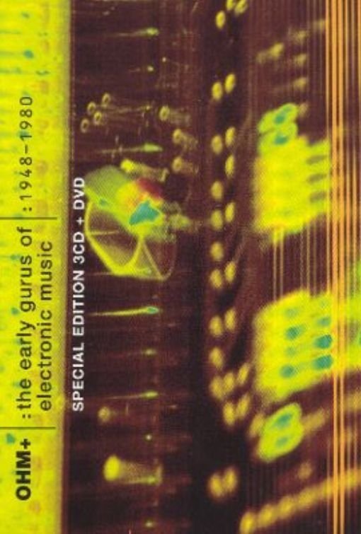 Poster de OHM+: The Early Gurus Of Electronic Music : 1948–1980