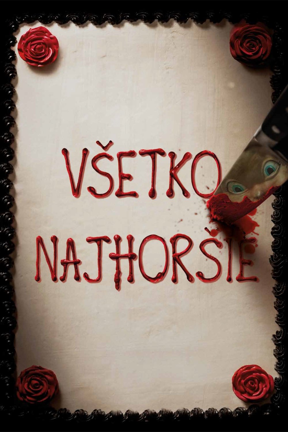 Všetko najhoršie