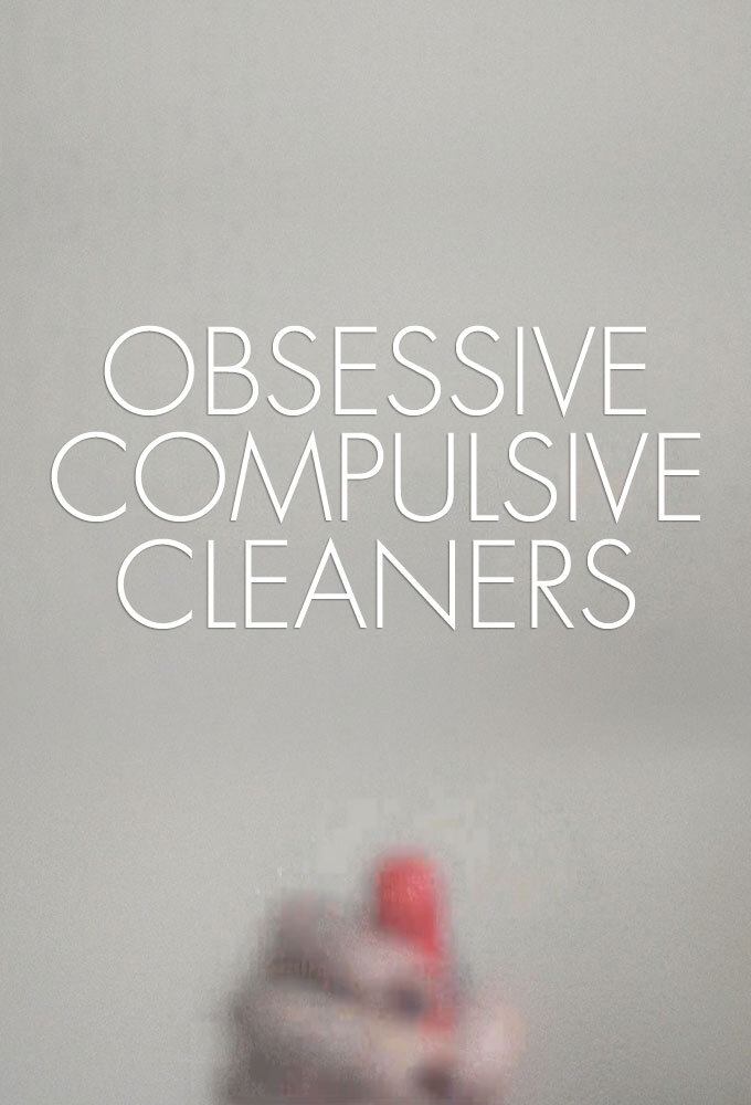 Poster de Obsessive Compulsive Cleaners