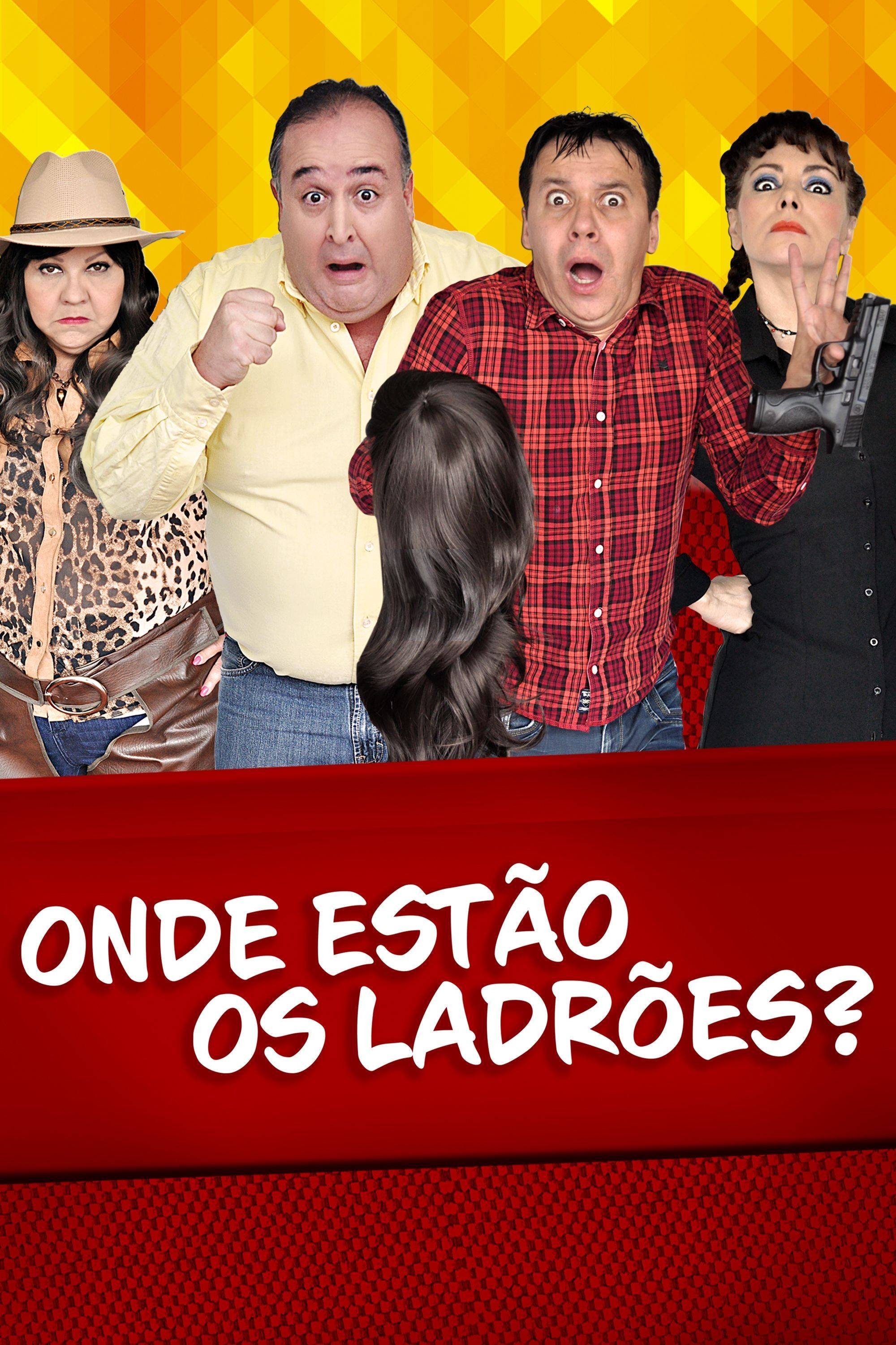 Poster de Onde Estão os Ladrões?