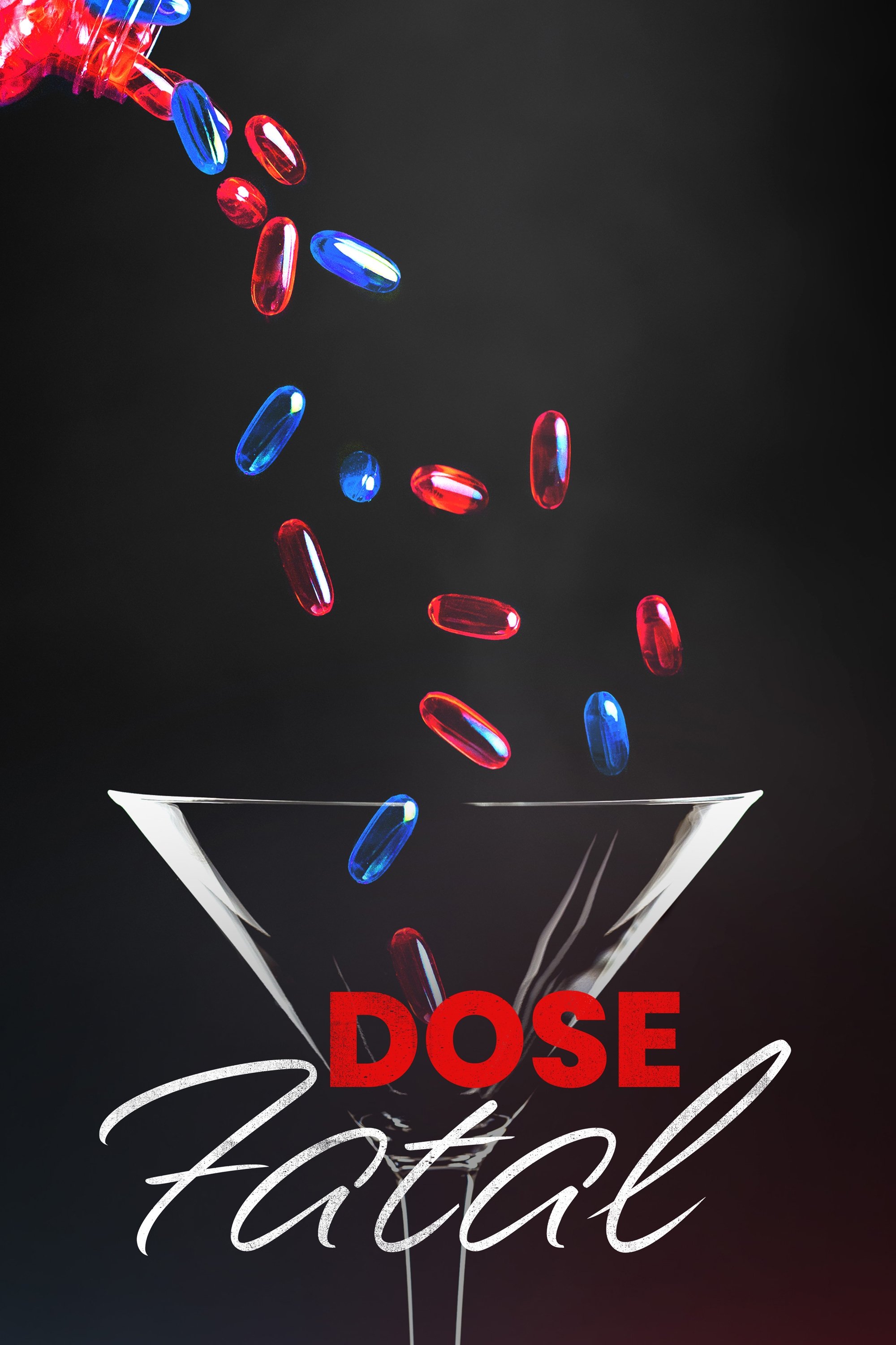 Poster de Dose Fatal
