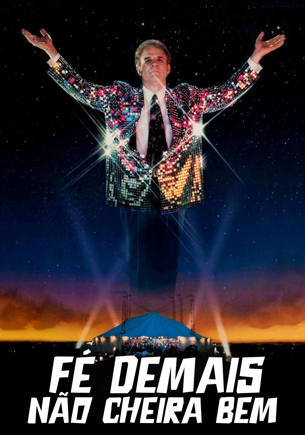 Poster de Fé Demais Não Cheira Bem