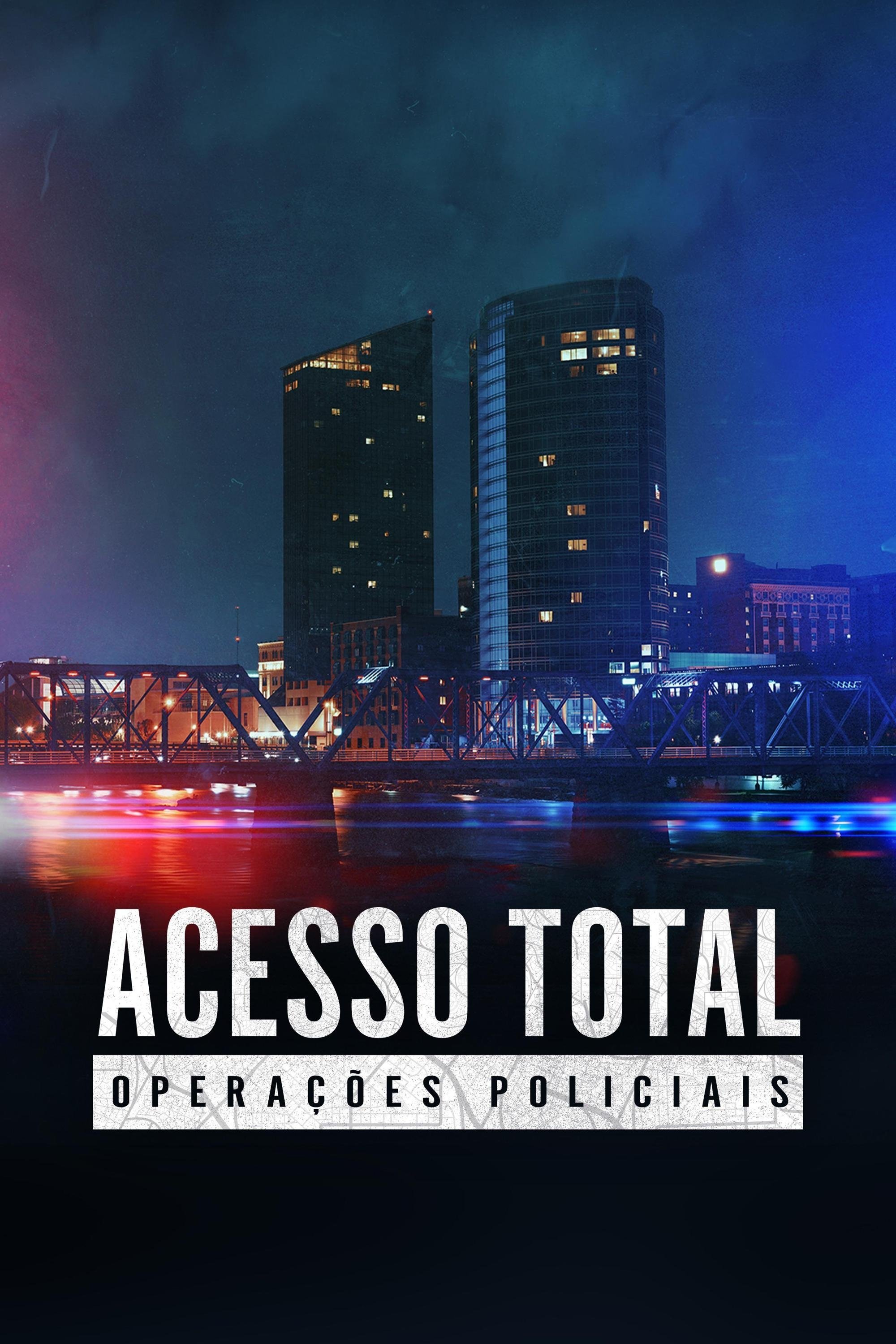 Poster de Acesso Total: Operações Policiais