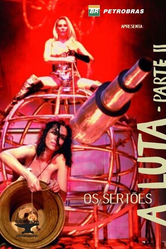 Poster de Os Sertões: A Luta II - Do Desmassacre ao Reinício