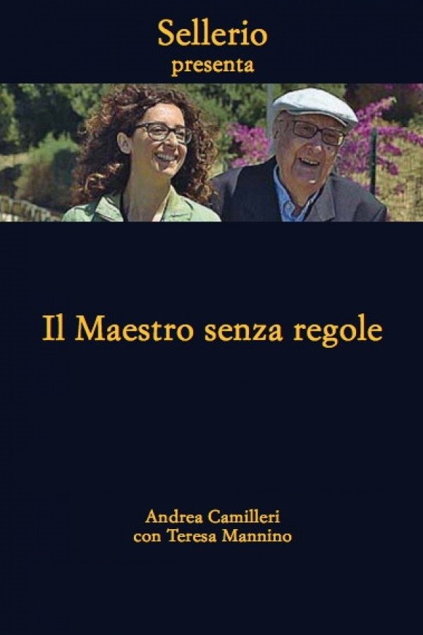 Poster de Andrea Camilleri - Il maestro senza regole