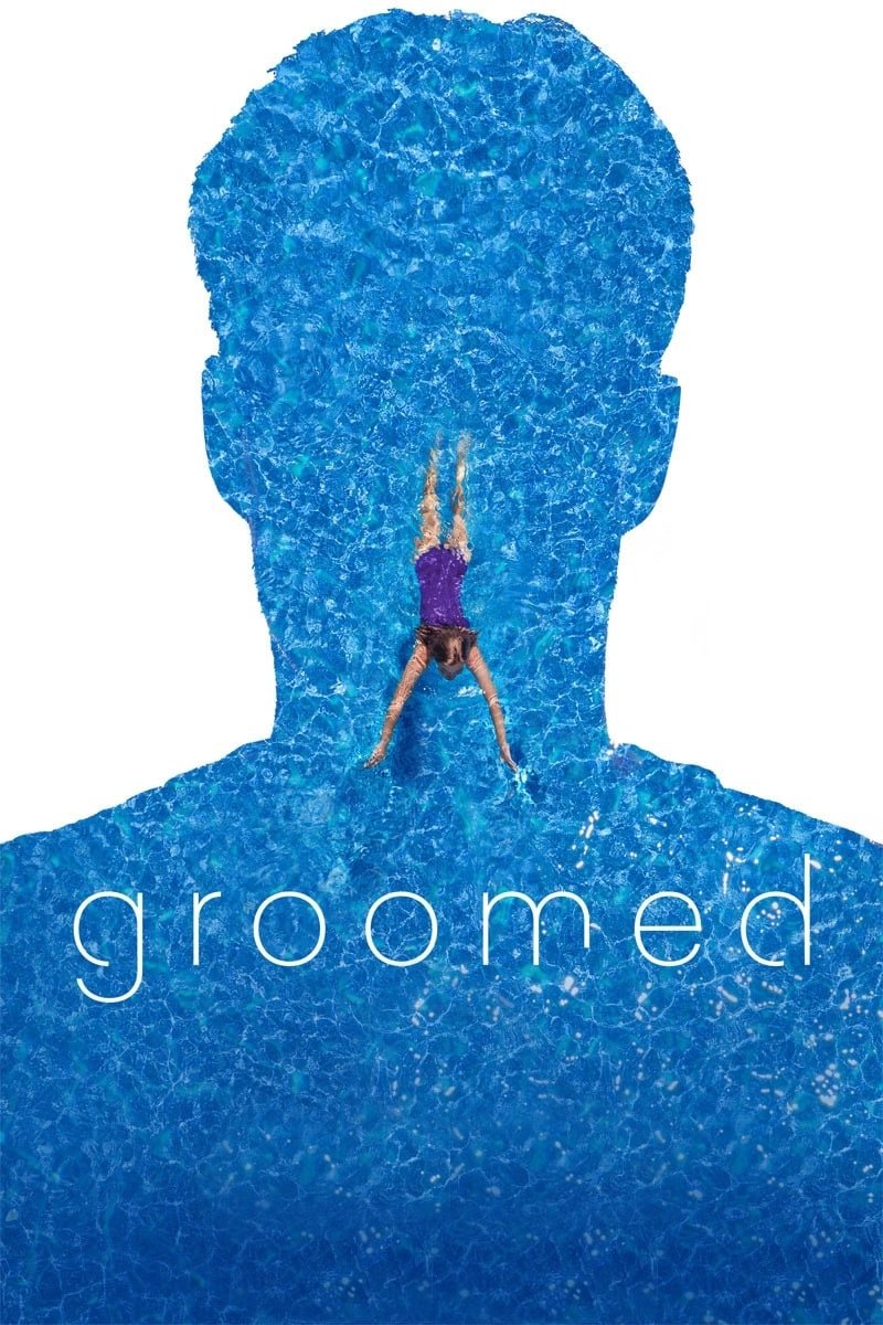 Poster de Groomed: Uma História de Abusos