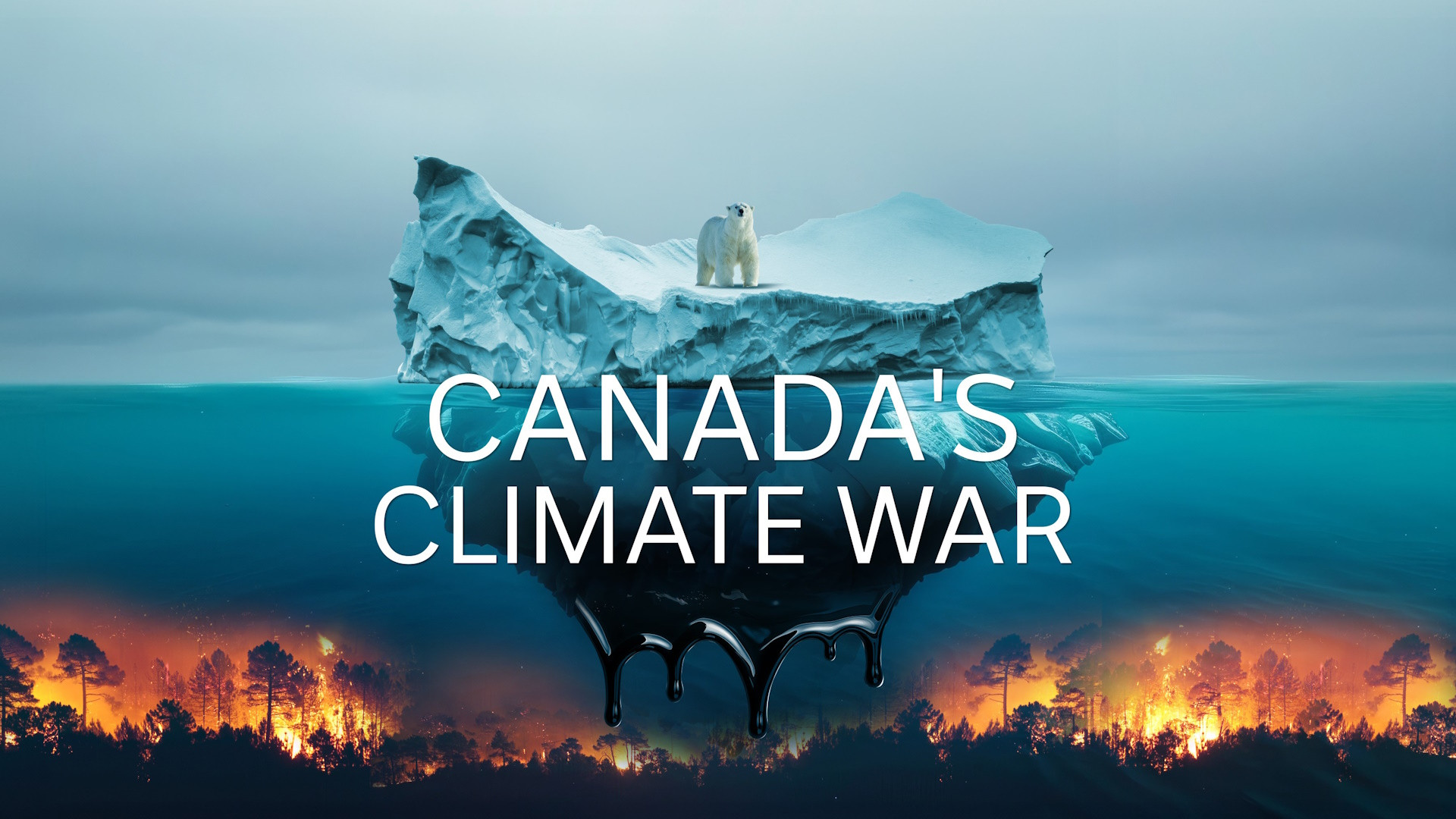 Canada's Climate War