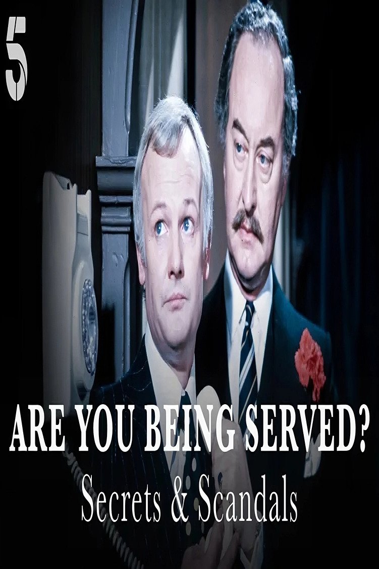 Affiche du film Are You Being Served? Secrets & Scandals