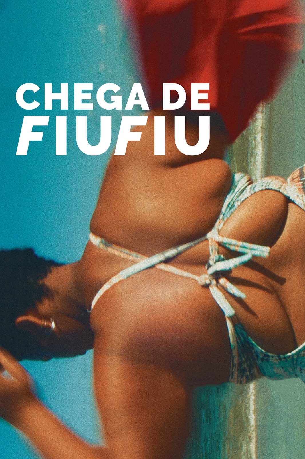 Poster de Chega de Fiu Fiu