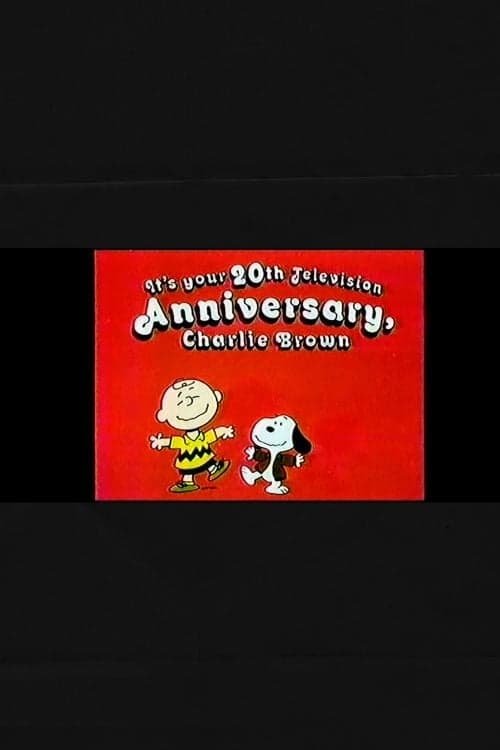 Poster de It's Your 20th Television Anniversary, Charlie Brown