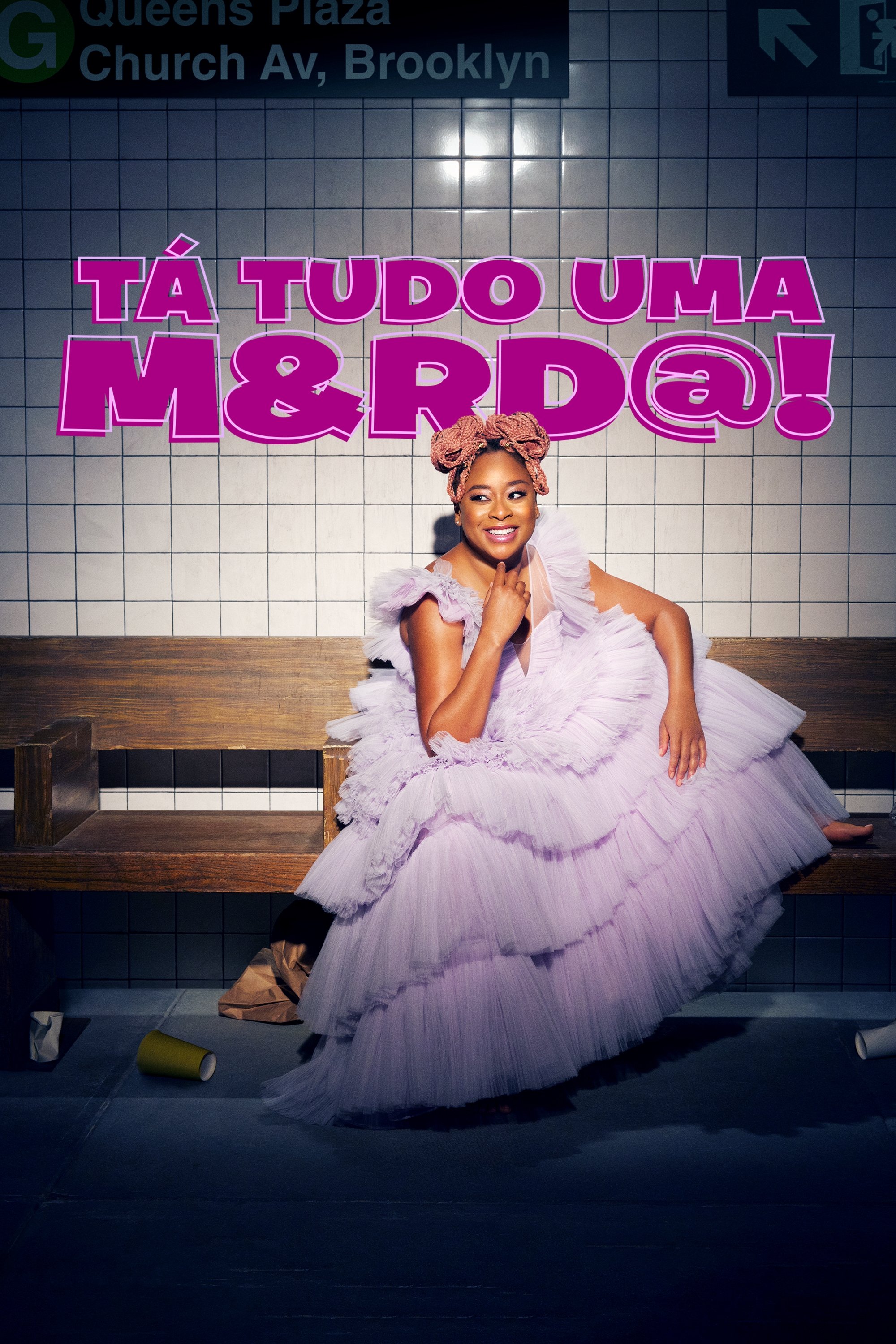 Poster de Tá Tudo uma M&rd@!