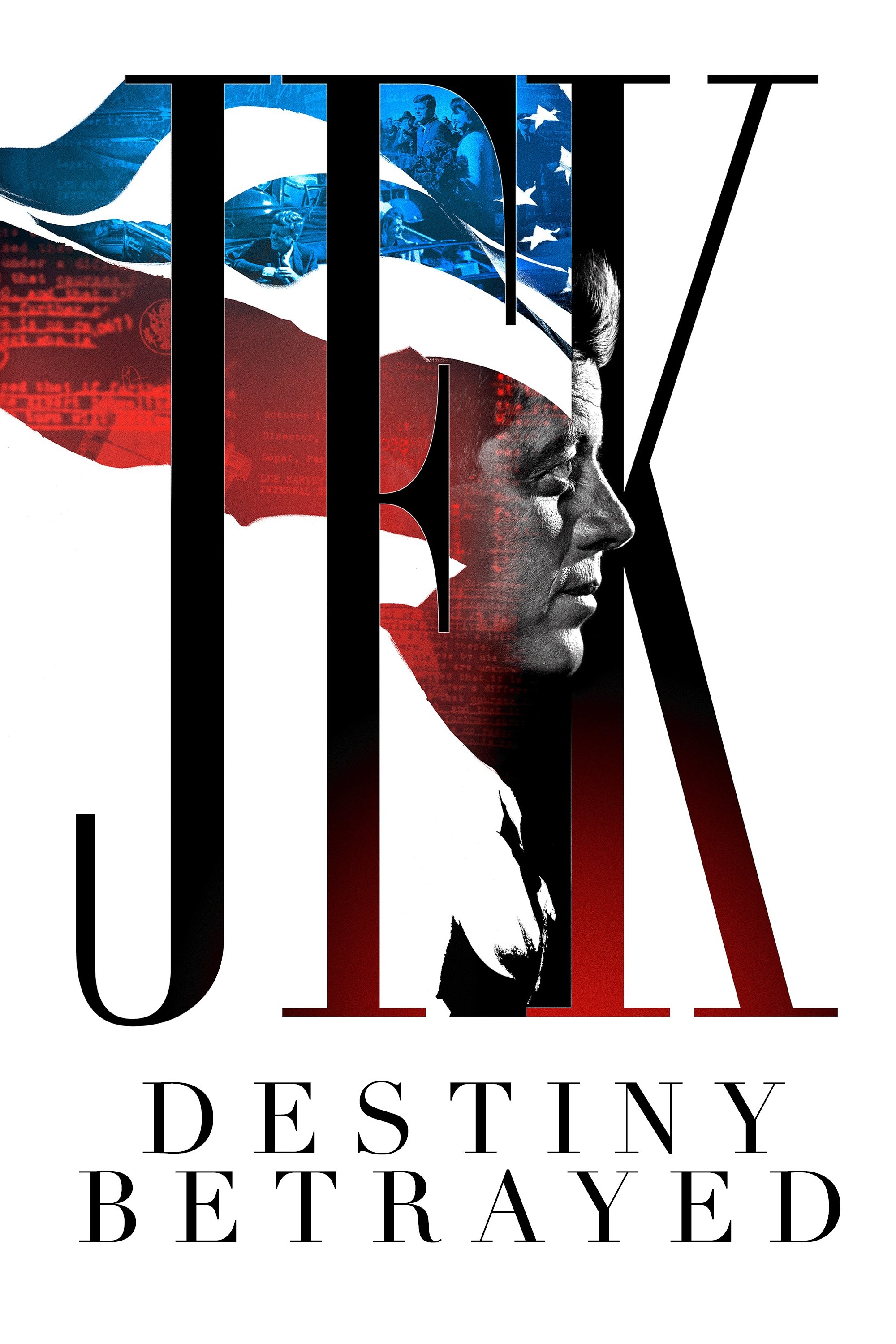 Poster de JFK: Destiny Betrayed