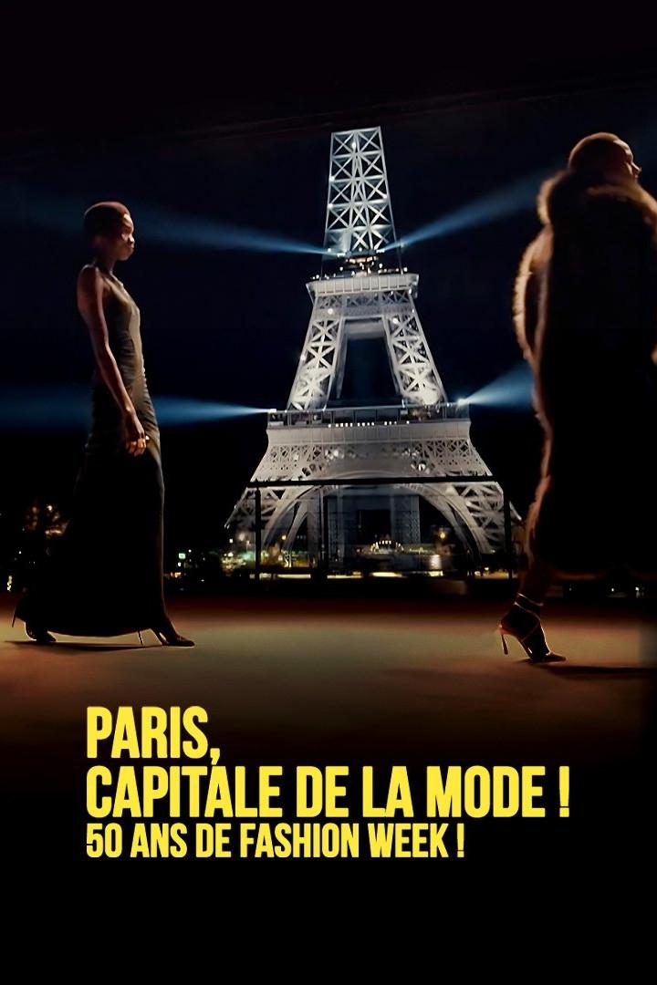 Poster de Paris capitale de la mode, 50 ans de Fashion Week !