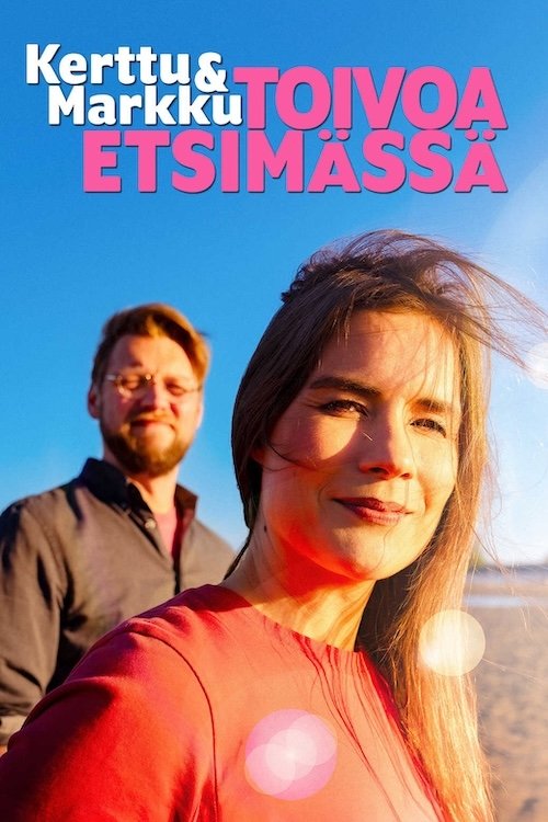 Poster de Kerttu ja Markku - Toivoa etsimässä