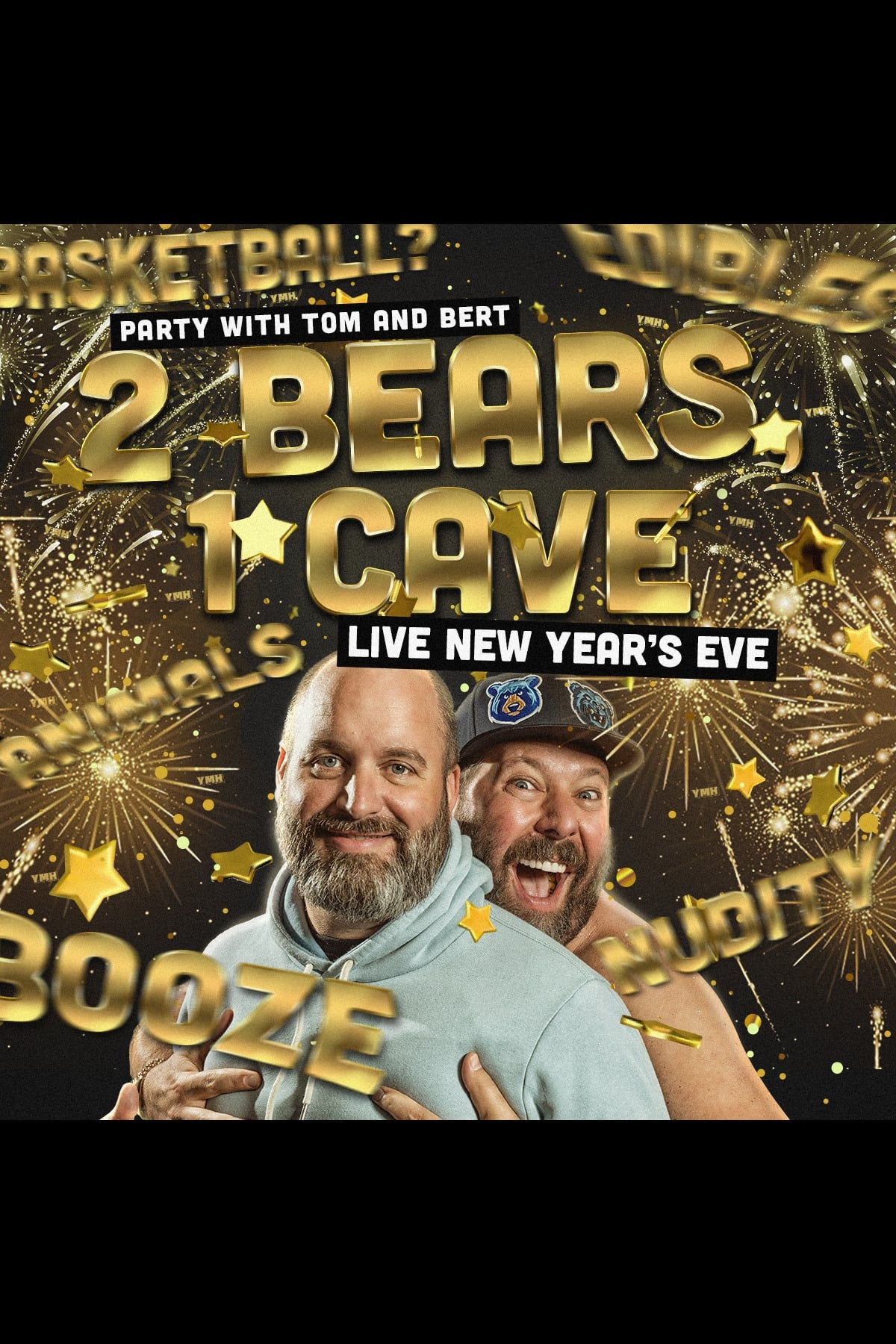 Affiche du film 2 Bears 1 Cave: Live New Year's Eve