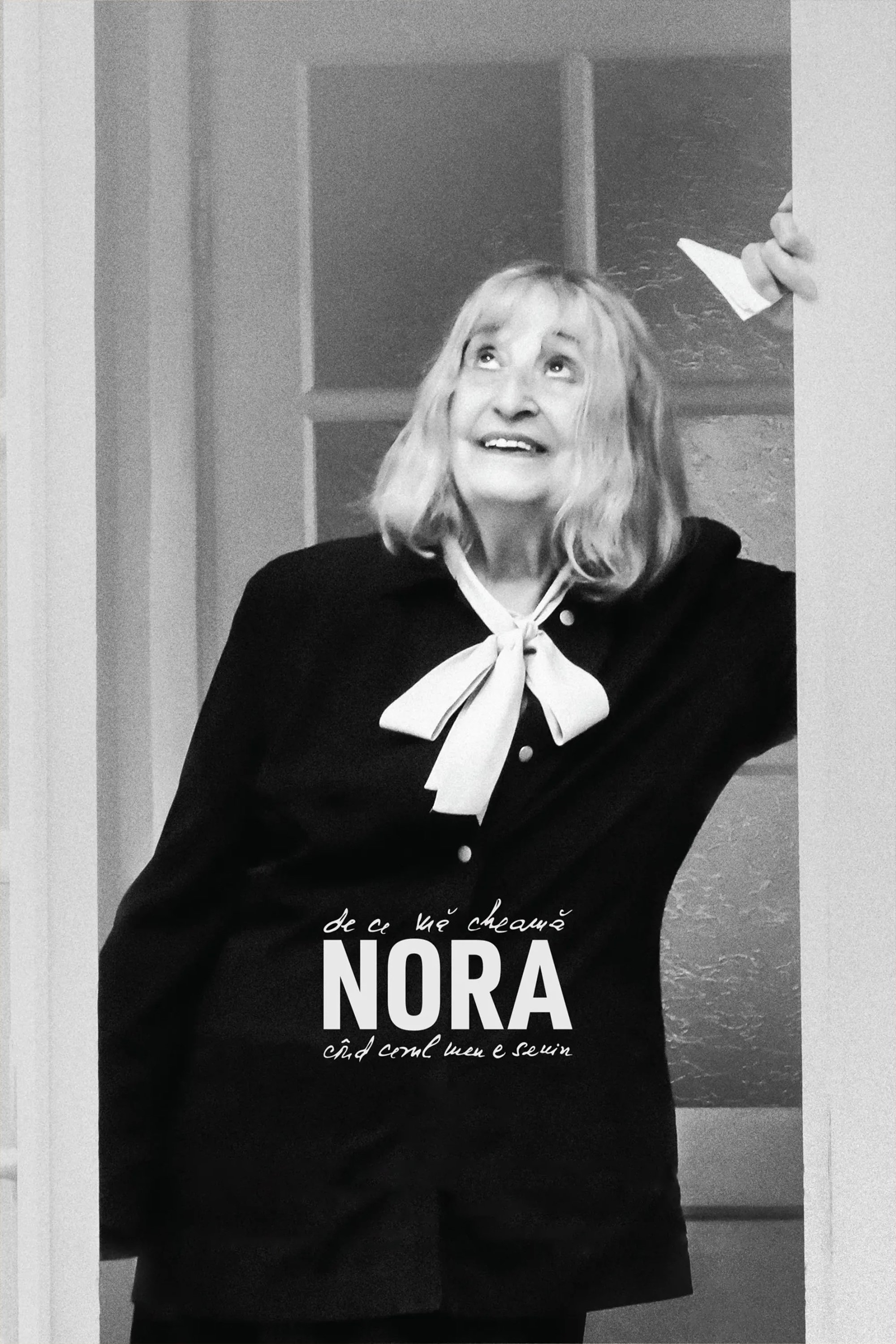 Poster de De ce mă cheamă Nora, când cerul meu e senin