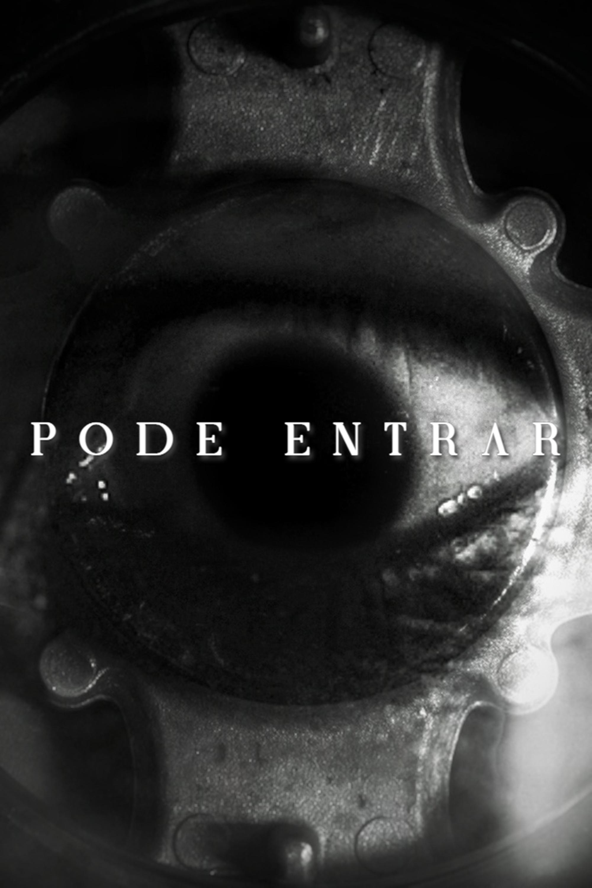 Poster de PODE ENTRAR