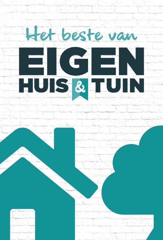 Poster de Het Beste Van Eigen Huis & Tuin