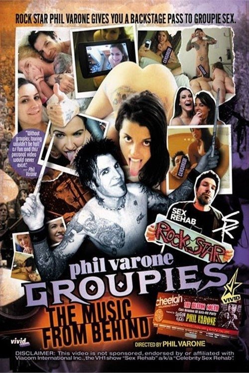 Poster de Phil Varone's Groupies: The Music From Behind