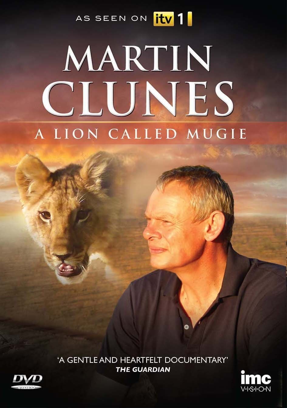 Poster de Martin Clunes & a Lion Called Mugie