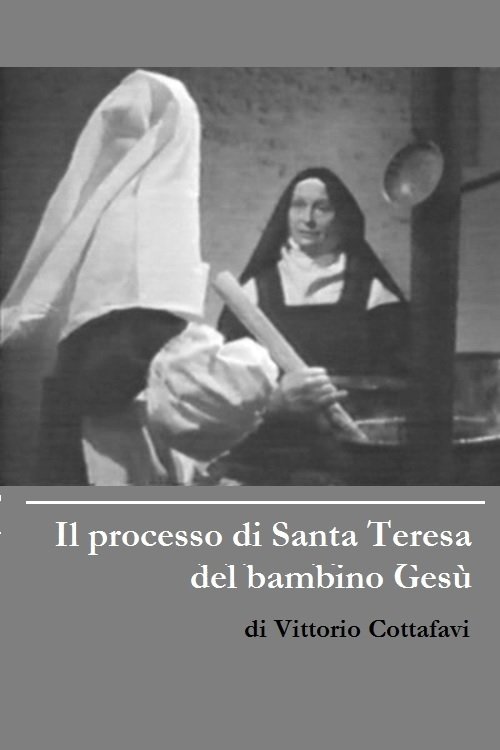 Poster de Il processo di Santa Teresa del bambino Gesù