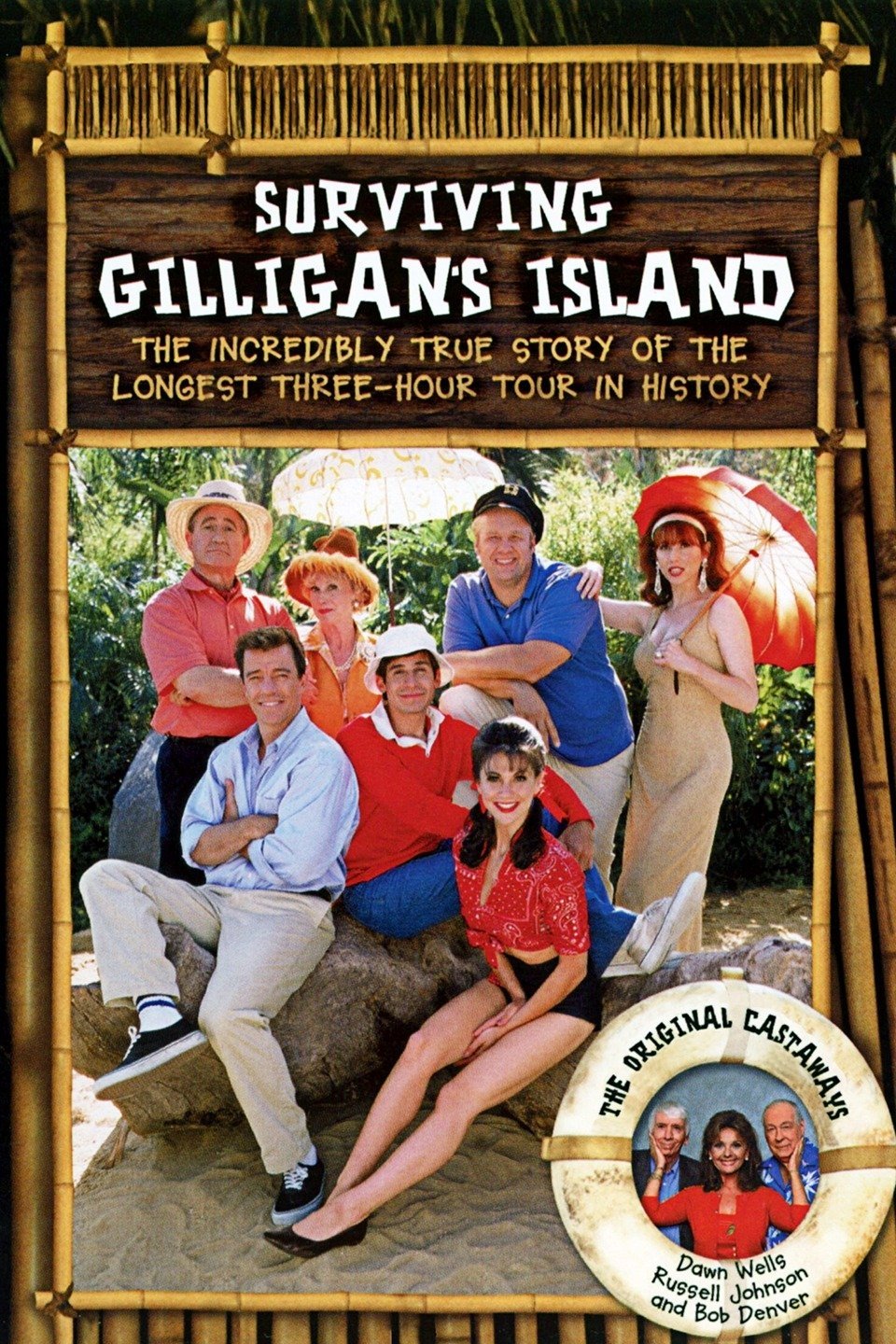 Poster de Surviving Gilligan's Island: The Incredibly True Story of the Longest Three Hour Tour in History